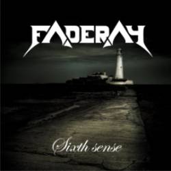 Faderay : Sixth Sense